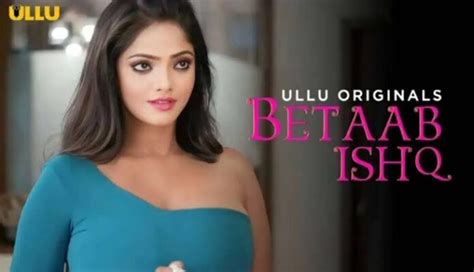 bharti jha new web series name 2023|Betaab Ishq (Ullu) Cast Real Name, Story, Release。